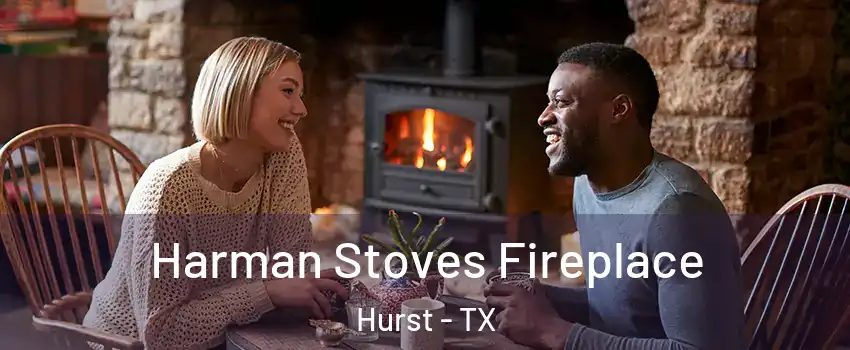  Harman Stoves Fireplace Hurst - TX